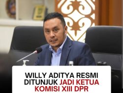 Willy Aditya Terpilih Jadi Ketua Komisi XIII DPR RI